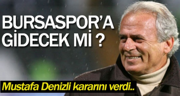 Mustafa Denizli Bursa'ya m?